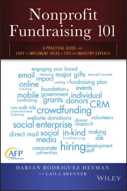Book cover of: Nonprofit Fundraising 101. By: Darian Rodriguez Heyman