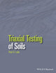Book cover of: Triaxial Testing of Soils. By: P. Lade