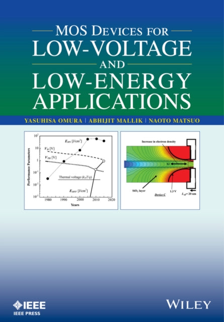 Book cover of: MOS Devices for Low-Voltage and Low-Energy Applications. By: Yasuhisa Omura