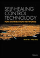 Book cover of: Self-healing Control Technology for Distribution Networks. By: XinXin Gu