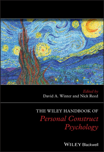 Book cover of: Wiley Handbook of Personal Construct Psychology. By: David A. Winter