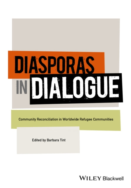 Book cover of: Diasporas in Dialogue. By: Barbara Tint