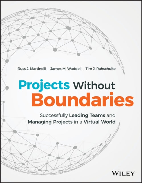 Book cover of: Projects Without Boundaries. By: Russ J. Martinelli