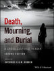 Book cover of: Death, Mourning, and Burial. By: Antonius C. G. M. Robben