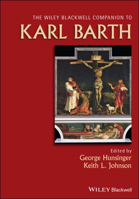 Book cover of: Wiley Blackwell Companion to Karl Barth. By: George Hunsinger