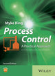 Book cover of: Process Control. By: Myke King
