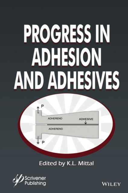 Book cover of: Progress in Adhesion and Adhesives, Volume 1. By: K. L. Mittal