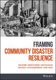 Book cover of: Framing Community Disaster Resilience. By: Hugh Deeming