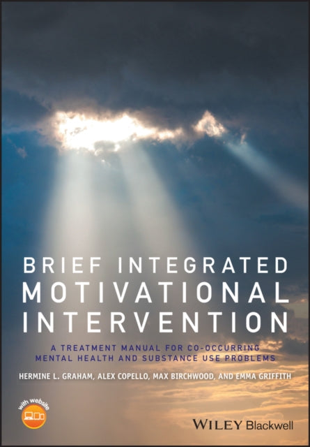 Book cover of: Brief Integrated Motivational Intervention. By: Hermine L. Graham
