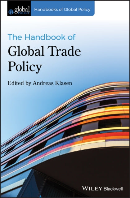 Book cover of: Handbook of Global Trade Policy. By: Andreas Klasen