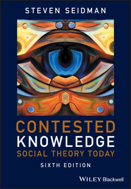 Book cover of: Contested Knowledge. By: Steven Seidman