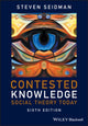 Book cover of: Contested Knowledge. By: Steven Seidman
