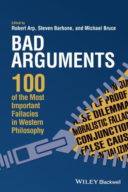 Book cover of: Bad Arguments