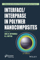 Book cover of: Interface / Interphase in Polymer Nanocomposites. By: Anil N. Netravali