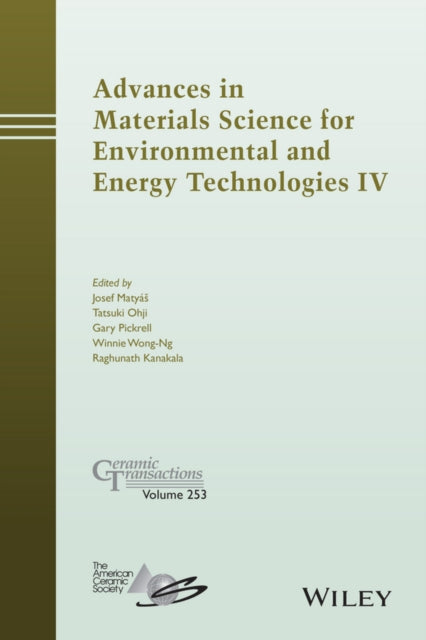 Book cover of: Advances in Materials Science for Environmental and Energy Technologies IV. By: Josef Matyáš