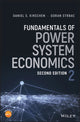 Book cover of: Fundamentals of Power System Economics. By: Daniel S. Kirschen