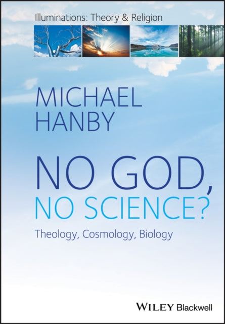 Book cover of: No God, No Science. By: Michael Hanby