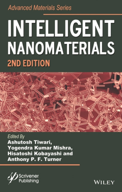 Book cover of: Intelligent Nanomaterials. By: Ashutosh Tiwari