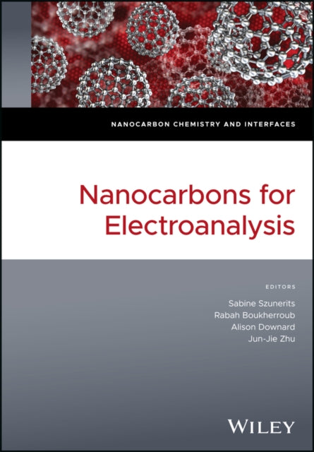 Book cover of: Nanocarbons for Electroanalysis. By: Sabine Szunerits