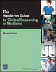 Book cover of: Hands-on Guide to Clinical Reasoning in Medicine. By: Mujammil Irfan