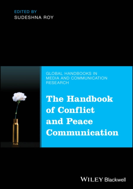 Book cover of: Handbook of Conflict and Peace Communication. By: Sudeshna Roy
