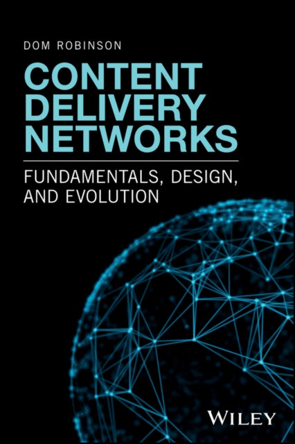 Book cover of: Content Delivery Networks. By: Dom Robinson