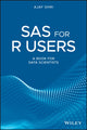 Book cover of: SAS for R Users. By: Ajay Ohri