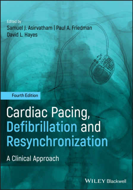 Book cover of: Cardiac Pacing, Defibrillation and Resynchronization. By: David L. Hayes