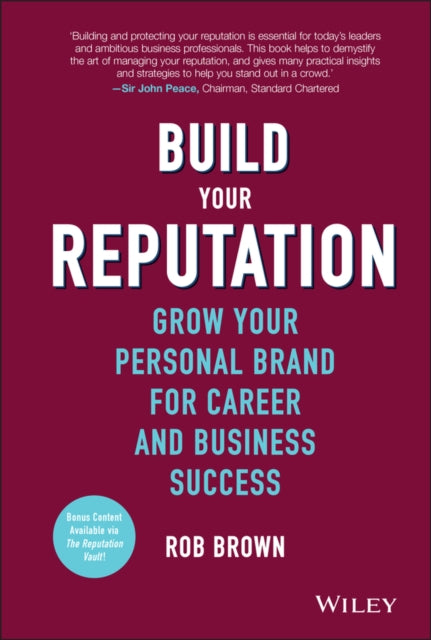 Book cover of: Build Your Reputation. By: Rob Brown