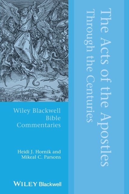 Book cover of: Acts of the Apostles Through the Centuries. By: Heidi J. Hornik