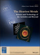 Book cover of: Heaviest Metals. By: William J. Evans