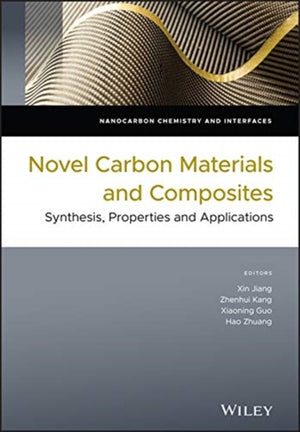 Novel Carbon Materials and Composites
