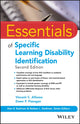 Book cover of: Essentials of Specific Learning Disability Identification. By: Dawn P. Flanagan