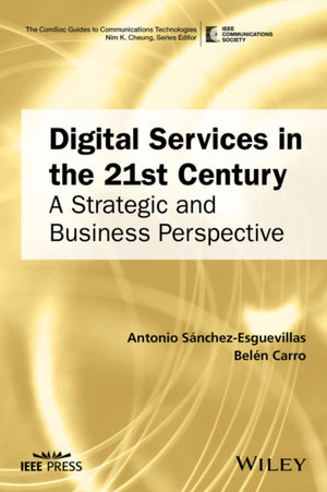 Digital Services in the 21st Century