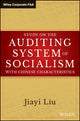 Book cover of: Study on the Auditing System of Socialism with Chinese Characteristics. By: Jiayi Liu
