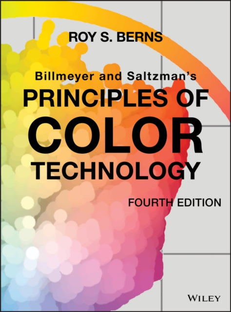 Book cover of: Billmeyer and Saltzman's Principles of Color Technology. By: Roy S. Berns