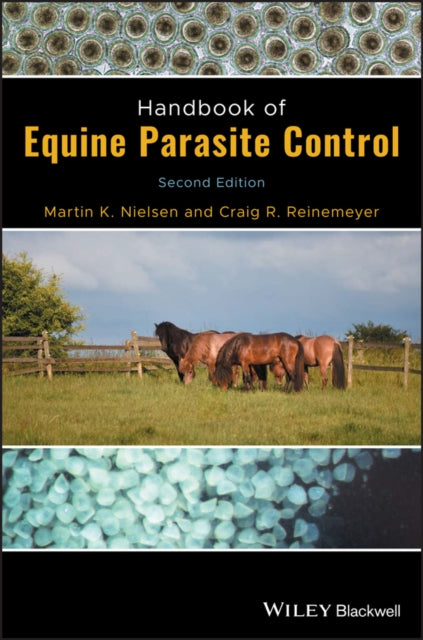 Book cover of: Handbook of Equine Parasite Control. By: Martin K. Nielsen