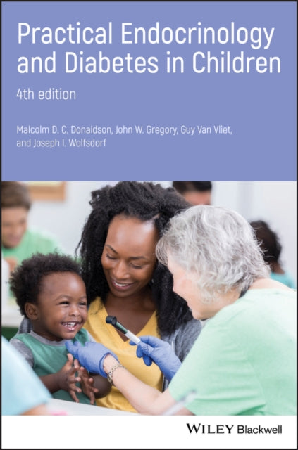 Book cover of: Practical Endocrinology and Diabetes in Children. By: Malcolm D. C. Donaldson