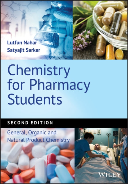 Book cover of: Chemistry for Pharmacy Students. By: Satyajit Sarker