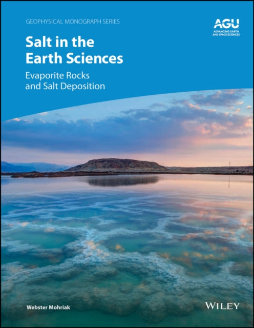 Book cover of: Salt in the Earth Sciences. By: Webster Mohriak