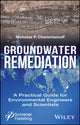 Book cover of: Groundwater Remediation. By: Nicholas P. Cheremisinoff