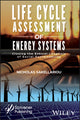 Book cover of: Life Cycle Assessment of Energy Systems. By: Nicholas Sakellariou