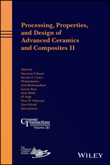 Book cover of: Processing, Properties, and Design of Advanced Ceramics and Composites II