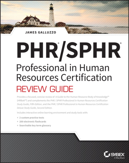 Book cover of: PHR and SPHR Professional in Human Resources Certification Complete Review Guide. By: Galluzzo, James J., III