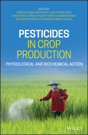 Pesticides in Crop Production