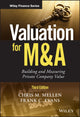 Book cover of: Valuation for M&A. By: Chris M. Mellen