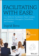 Book cover of: Facilitating with Ease!. By: Ingrid Bens