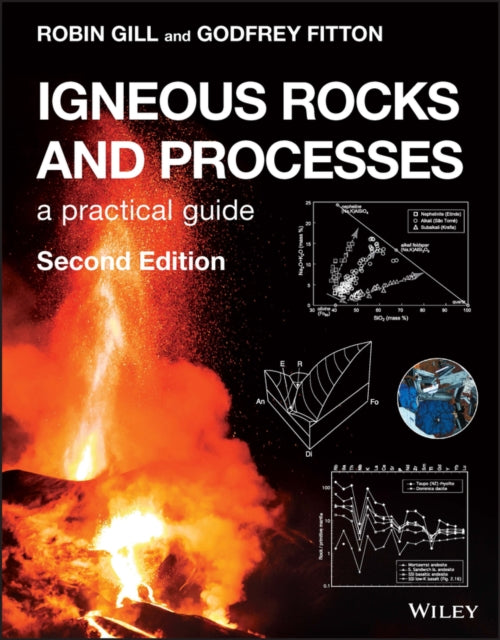 Book cover of: Igneous Rocks and Processes. By: Robin Gill