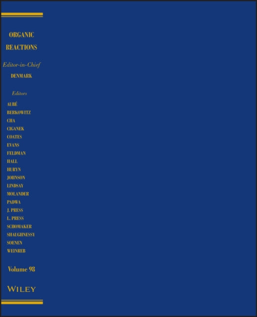 Book cover of: Organic Reactions, Volume 98. By: Scott E. Denmark