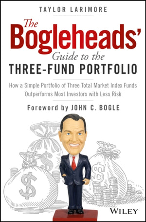 Bogleheads' Guide to the Three-Fund Portfolio